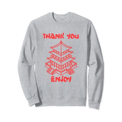 Chinese Food Take Out Box Thank You Enjoy House Sweatshirt