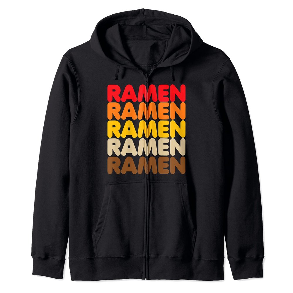 Ramen Ramen Ramen Vintage 70s Asian Noodles Love Zip Hoodie