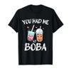 You Had Me At Boba for a Kawaii Japan Friends Boba Tea T-Shirt view 1