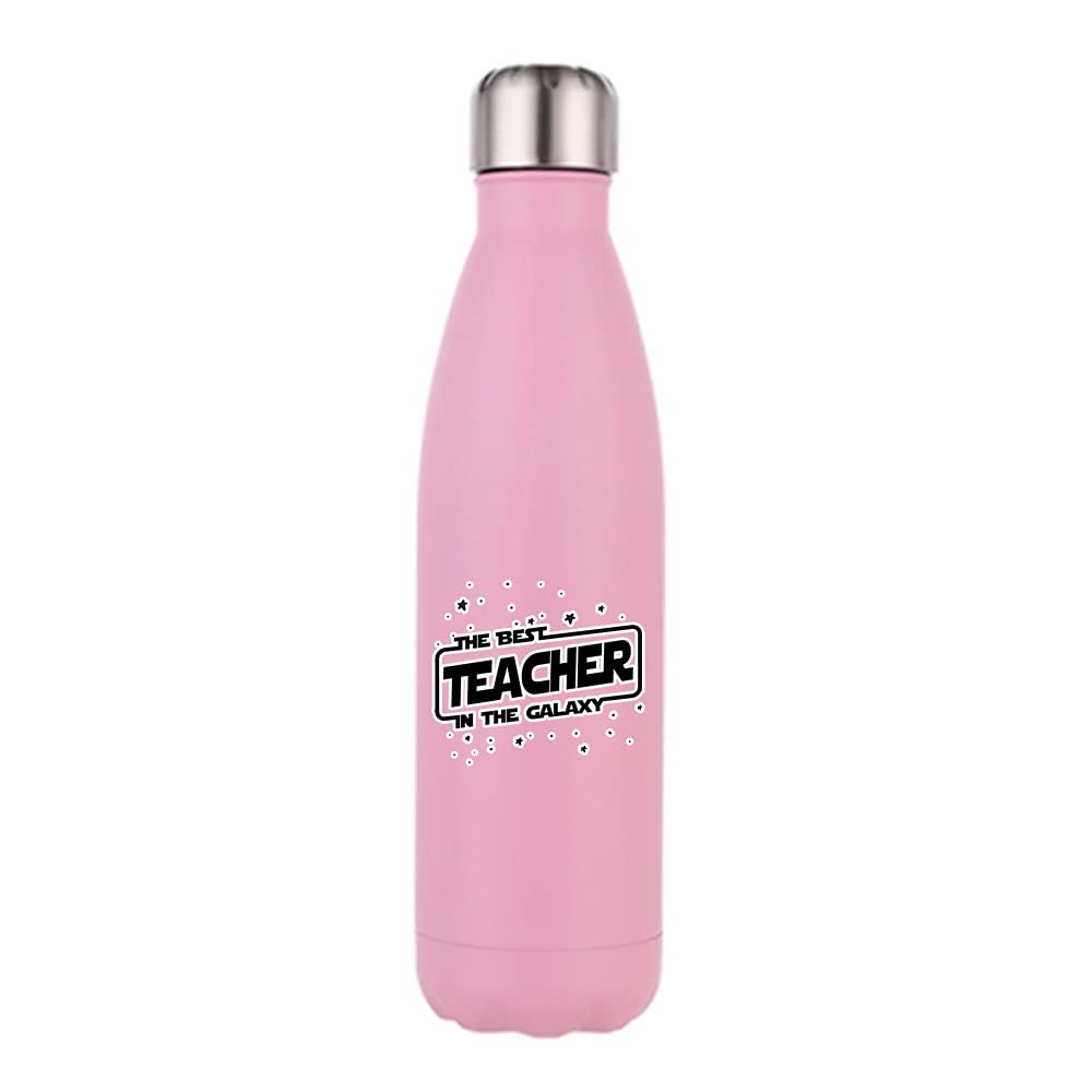 The Best Teacher In the Galaxy Gift for Teachers,Thankyou Gift,Teacher Appreciation,End of School Year,Retirement 500 ML-17 OZ Double Walled Insulated Stainless Steel Cola Bottle. (Matt Pink)