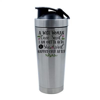 500ml Aluminium Shaker Bottle for Supplement Shakes - Easy Clean, Durable Cup A wise woman once said I'm out of here funny Present for colleagues, Friends, Coworker. (Silver)
