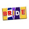 Bride Chocolate Bar Wrapper Novelty Wedding Marriage Gift Present Friend CH-122 (with chocolate) view 1
