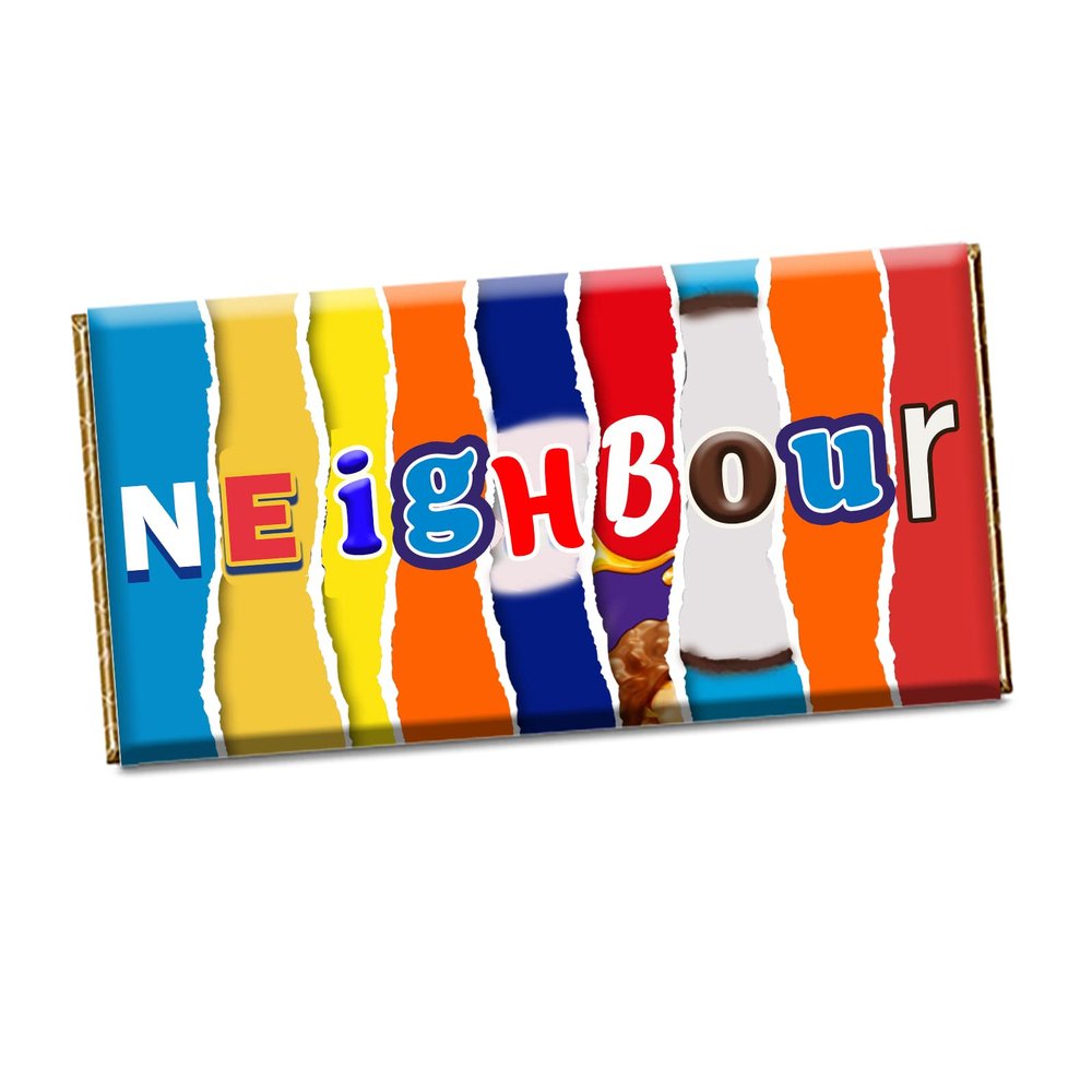 Neighbour Chocolate Bar Wrapper Novelty Gift Present for Next door New CH-157 (with chocolate)
