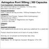 Astragalus Root 500mg - 360 Capsules | Pure | Hung Q | Vegan view 2