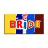 Bride Novelty Chocolate Bar Wrapper Lovely Gift Present for Wedding Marriage #130 (with chocolate) view 1