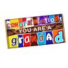 Congratulation You Are a Grandad Chocolate Bar Wrapper Novelty Lovely Gift Present CH-389 (without chocolate bar) view 1