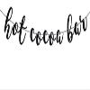 Hot Cocoa Bar Banner, Hot Cocoa Bar Decorations, Its Cold Outside Bar Sign, Wintertime Holidays Christmas Party Decor, Hot Chocolate Bar Decorations Black Glitter view 1