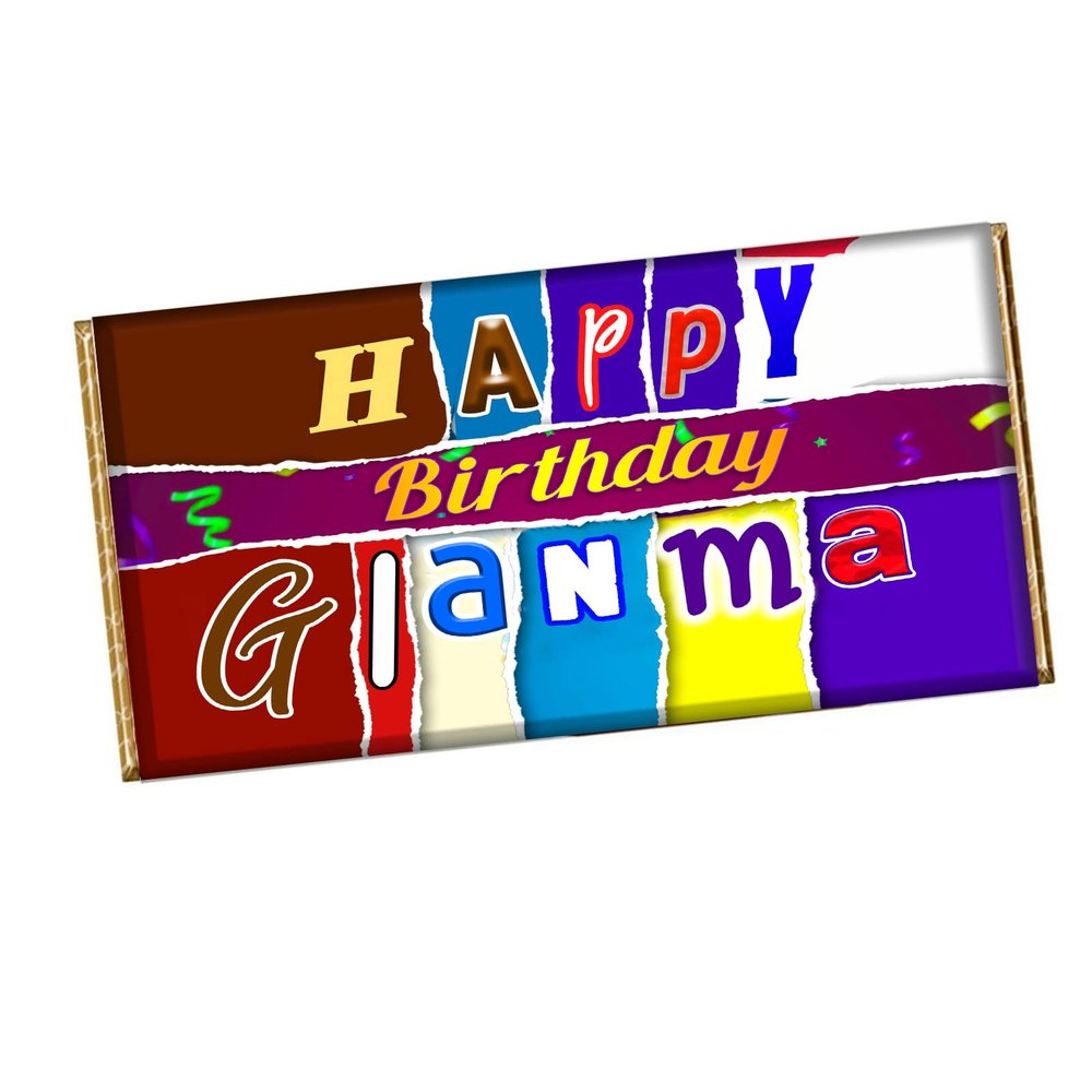 Happy Birthday Glanma Chocolate Bar Wrapper Novelty Gift For Grandma Nana Granny CH-543 (without chocolate)