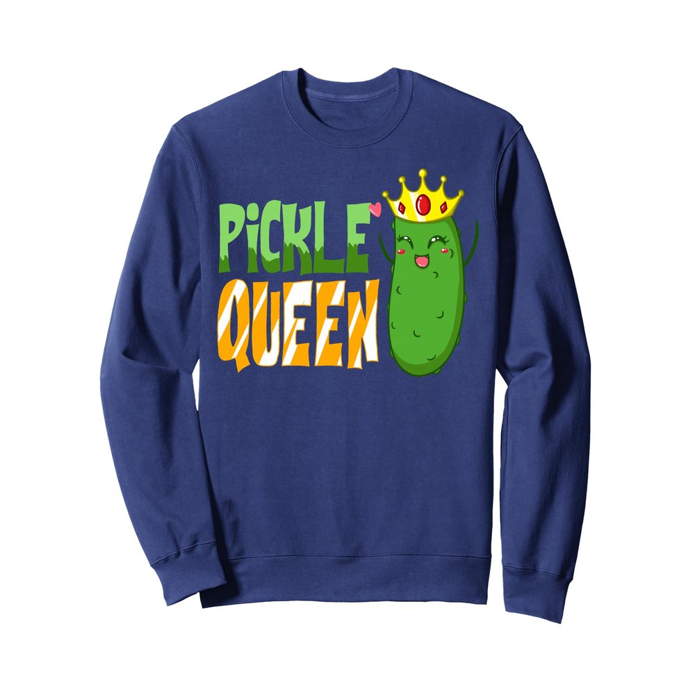 Pickle Queen Gift Dill Pickle Cucumber Sweatshirt
