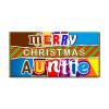 Merry Christmas Auntie Novelty Chocolate Bar Wrapper Love Gift Present For Xmas #448 (with chocolate) view 1