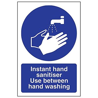 Mandatory General - Instant Hand Sanitiser Use Between Washing - 150 X 200mm