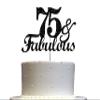 Fabulous & 75 Black Glitter Cake Topper, 75th Birthday Party Decorations Ideas, Premium Quality Decoration, Sturdy Doubled Sided Glitter, Acrylic Stick. Made in USA view 1