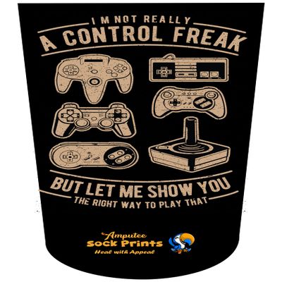 Amputee Sock"Im not a Control Freak V1"