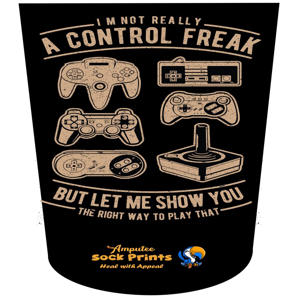 Amputee Sock"Im not a Control Freak V1"