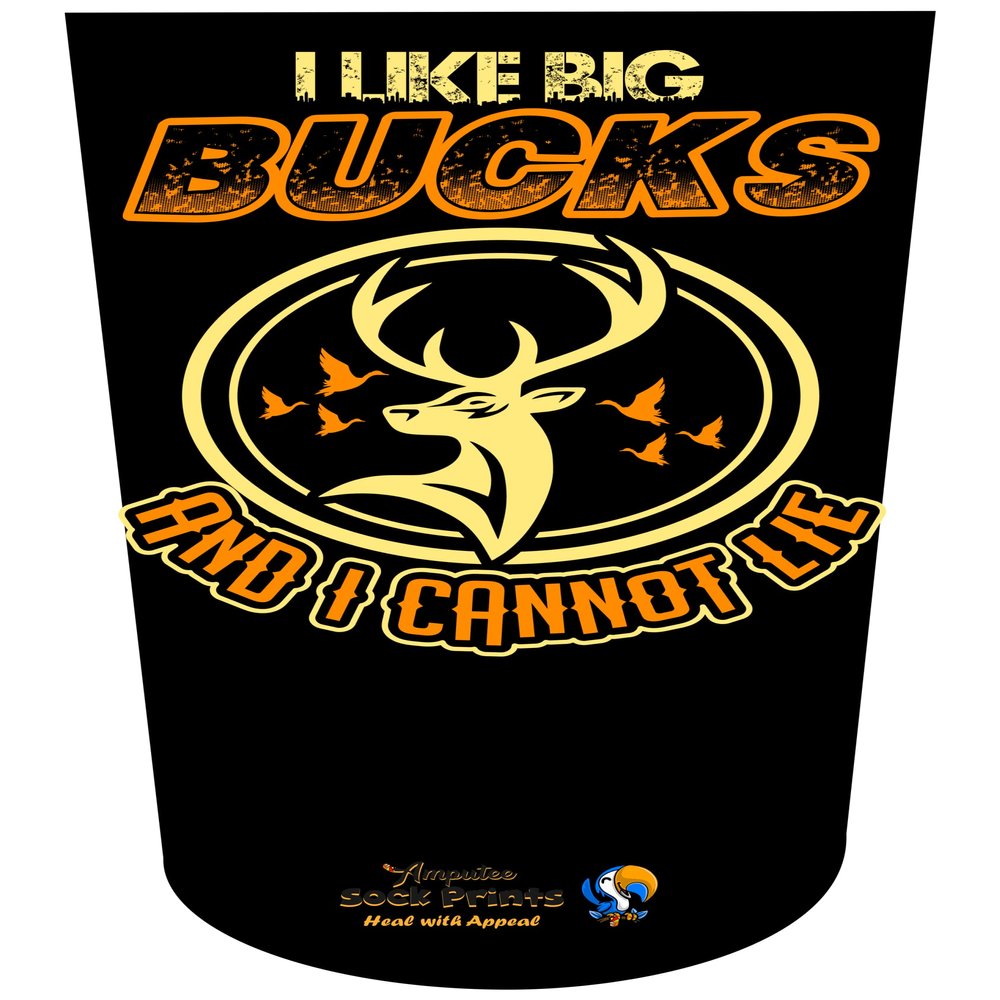 Amputee Sock "I like big bucks V1"