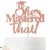 Rose Gold Glitter She Mastered that Cake Topper, Master's Graduation Cake Decor, Congrats Grad Photo Props, College Graduate Party Decorations Supplies view 1