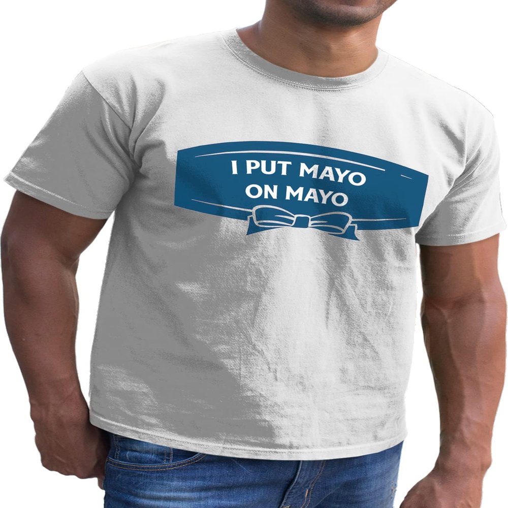 SmartyPants I Put Mayo On My Mayo T-Shirt Top British Mayonnaise Thick Creamy Sauce Dressing Condiment Egg Yolk Funny Joke Fun Phrase Saying Play Words Gift Present (3-4 Years, White)