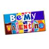 Be My Valentine Novelty Chocolate Bar Wrapper Label for Valentines, Birthday, Xmas, Gift Present #643 (With Chocolate Bar)