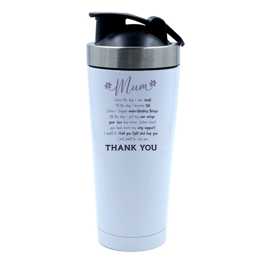 Getagift 500ml Aluminium Shaker Bottle for Supplement Shakes - Easy Clean, Durable Cup Mothers Day To My Mum I Just Want To Say You Thank You Birthday, thanksgiving day. (White)