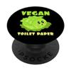 Vegan Toilet Paper Vegan Toilet Paper Salad Vegans Veggies PopSockets Swappable PopGrip view 1