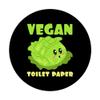 Vegan Toilet Paper Vegan Toilet Paper Salad Vegans Veggies PopSockets Swappable PopGrip view 3