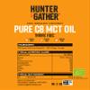 Hunter & Gather Pure C8 MCT Oil 500ml | Triple Steam Distilled 100% Organic Certified Coconut | Keto, Low Carb & Paleo | Sugar, Gluten & Seed Oil Free view 4