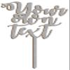 Custom Cake Topper | Personalised Wooden Topper | Wedding Birthday Communion Party Table Decoration | Write Your Own Text | Choose Your Colour (Silver) view 3