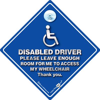 Disabled Driver Please Leave Enough Room For Me To Access My Wheelchair Sucker Car Sign, Disability Advisory Vehicle Sign For Disabled or Wheelchair User in Super Bright Blue 14cm x 14cm