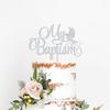 Silver Glitter My Baptism Cake Topper - Baby Shower Cake Topper - First Holy Communion, Bless This Child, God Bless Baptism Decorations view 4