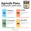 Agricola Piano - Artichokes in Oil | Grilled Baby Artichokes in Extra Virgin Olive Oil 212 ml  100% Italian, Ancient Recipe  Artisanal Production view 3