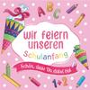 20 Napkins "Our First Day of School" Pink for School for Girls | First Day of School | Table Decoration | Schn, dass Du bei bist, German Production 33 x 33 cm view 1