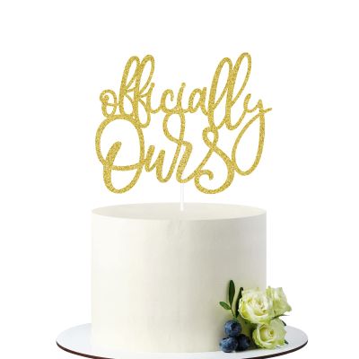 Officially Ours Cake Topper, Adoption Day Decorations, Double-sided Gold Glitter