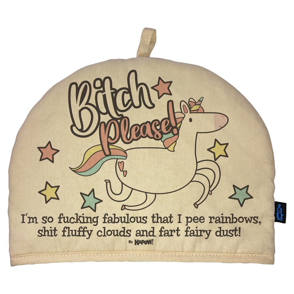 Bitch Please - funny Tea Cosy gift for her sister wife friend
