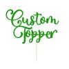 Personalised Cake Topper Happy Birthday Cake Topper Wedding Cake Topper Customised Cake Toppers Cake Decorations with Any Text Numbers for Anniversary Baby Shower Christmas (Green) view 1