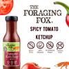 The Foraging Fox Spicy Tomato Ketchup 100% Natural with a Chilli Kick Lower Sugar, Vegan & Gluten Free No Artificial Sweeteners Spicy Gourmet Condiment 6 x 255g Bottles view 2