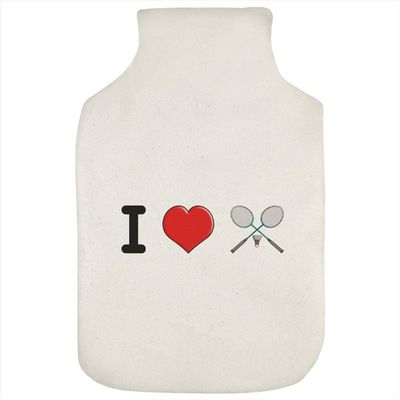 'I Love Badminton' Hot Water Bottle Cover (HW00026334)