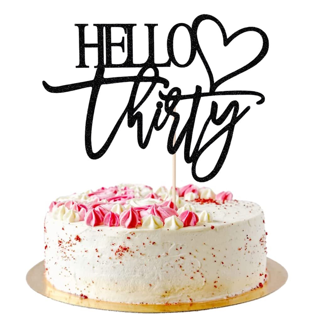 AROKIPPRY Hello Thirty Cake Topper, 30th Anniversary / Birthday Wedding Party Decorations Supplies, black flash