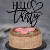 AROKIPPRY Hello Thirty Cake Topper, 30th Anniversary / Birthday Wedding Party Decorations Supplies, black flash view 4