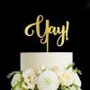 Yay! Wedding Cake Topper, Vow Renewal Cake Topper, Elegant Anniversary Cake Topper, Unique Gift for Wedding Engagement Anniversary, Gold view 1