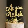 As You Wish Cake Topper, Wedding Cake Topper ,Rehearsal Cake Topper,Anniversary Cake Topper,Best Wedding Party Supplies (As You Wish), Gold view 2