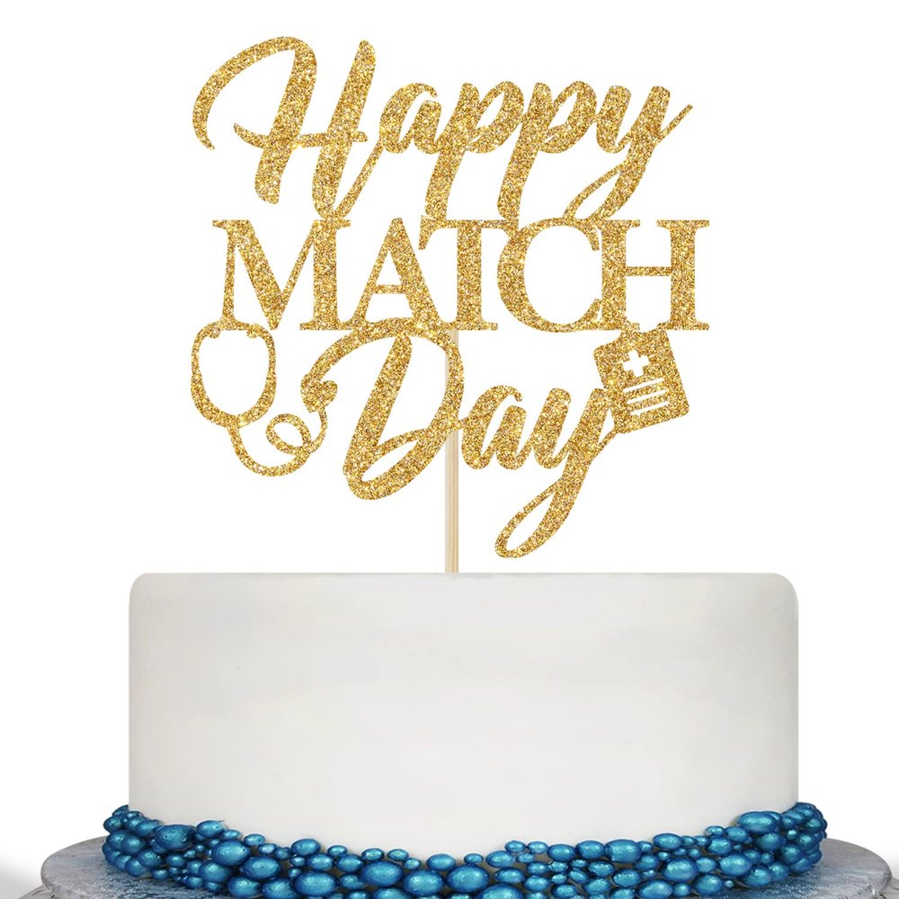 Happy Match Day Cake Topper, Residency Match Day Decorations,Future Doctor, Medical School Graduation Party Decorations Gold Glitter