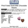 Italian Options Milk Chocolate Foiled Hearts, 75 Chocolates, Pink Foil view 2