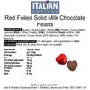 Italian Options Milk Chocolate Foiled Hearts, 200 Chocolates, Red Foil view 2
