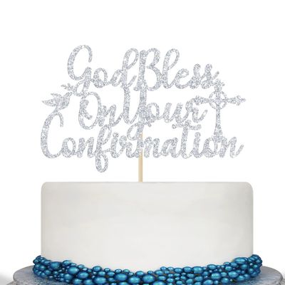 God Bless On Your Confirmation Cake Topper - First Confirmation Decorations - Baptism, Baby Shower, Bridal Shower, Engagement, Wedding Anniversary Party Decorations Silver Glitter