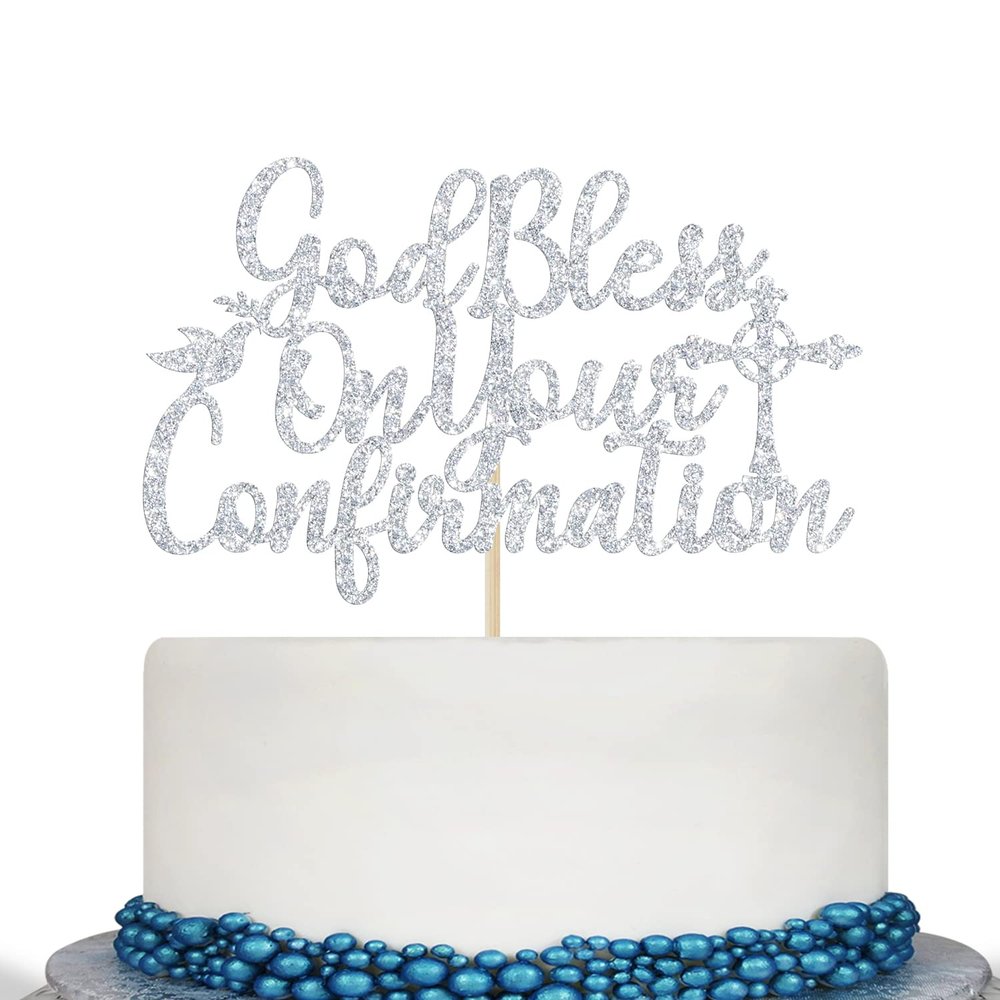 God Bless On Your Confirmation Cake Topper - First Confirmation Decorations - Baptism, Baby Shower, Bridal Shower, Engagement, Wedding Anniversary Party Decorations Silver Glitter