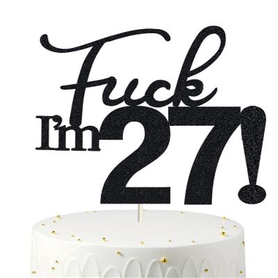 27 Cake Toppers, 27 Birthday Cake Toppers-Black Glitter, Funny 27th Cake Topper for Men,27 Cake Topper For Women, 27th birthday decorations,27th Birthday Cake Topper Twenty seven