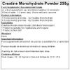 Creatine Monohydrate Powder - All Flavours - Micronised (Unflavoured, 250g) view 2
