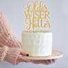 Older Wiser Hotter Cake Topper, Funny Happy Bday Party Supplies for Adult, 30th 40th 50h 60th 70th 80th Birthday Party Decorations, Adults Birthday Party Decorations Gold Glitter view 4