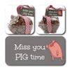 ButtonChocs Leaving Chocolate Piglet - Miss You Pig Time. Belgian Milk Chocolate Goodbye Gift. Miss You Gift. view 2