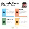 Agricola Piano - Olive Pat in Oil | Olive Pat in Extra Virgin Olive Oil 212 ml  100% Italian, Ancient Recipe  Artisanal Production view 3